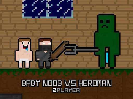 Baby Noob vs Heroman 2 Player - Free Unblocked Game