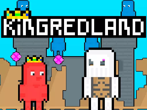 KingRedLand - Free Unblocked Game