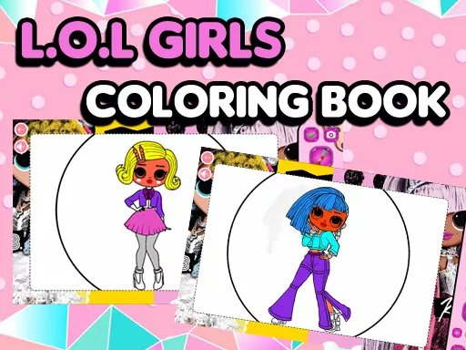 L.O.L OMG Girls Coloring Book - Free Unblocked Game
