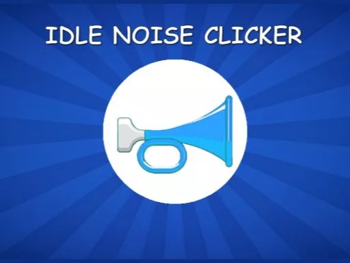 Noise Clicker - Free Unblocked Game